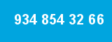 934 854 32 66